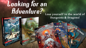Looking for an Adventure? - Roleplaying Games: Dungeons and Dragons 5E Books and Accessories all available from The Gaming Goat in Henderson and Las Vegas